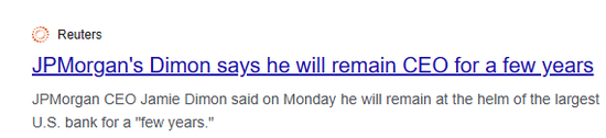 摩根大通戴蒙表示未来几年将继续出任CEO,福布斯估计其身家约28亿美元
